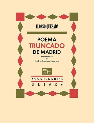 Poema truncado de Madrid | 9788419026187 | ALONSO QUESADA