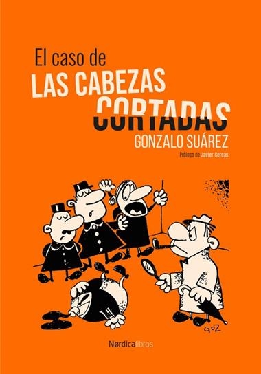 El caso de las cabezas cortadas | 9791387563332 | GONZALO SUAREZ