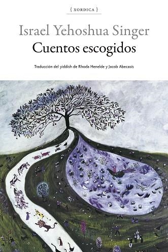 Cuentos escogidos | 9788416461684 | ISRAEL YEHOSHUA SINGER