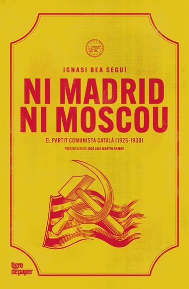 Ni Madrid ni Moscou | 9788418705960 | IGNASI BEA SEGUI