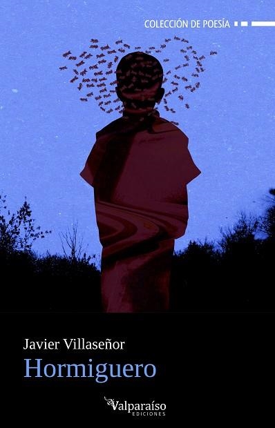Hormiguero | 9791387538217 | JAVIER VILLASEÑOR