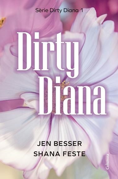 Dirty Diana | 9788466433266 | Jen Besser & Shana Feste
