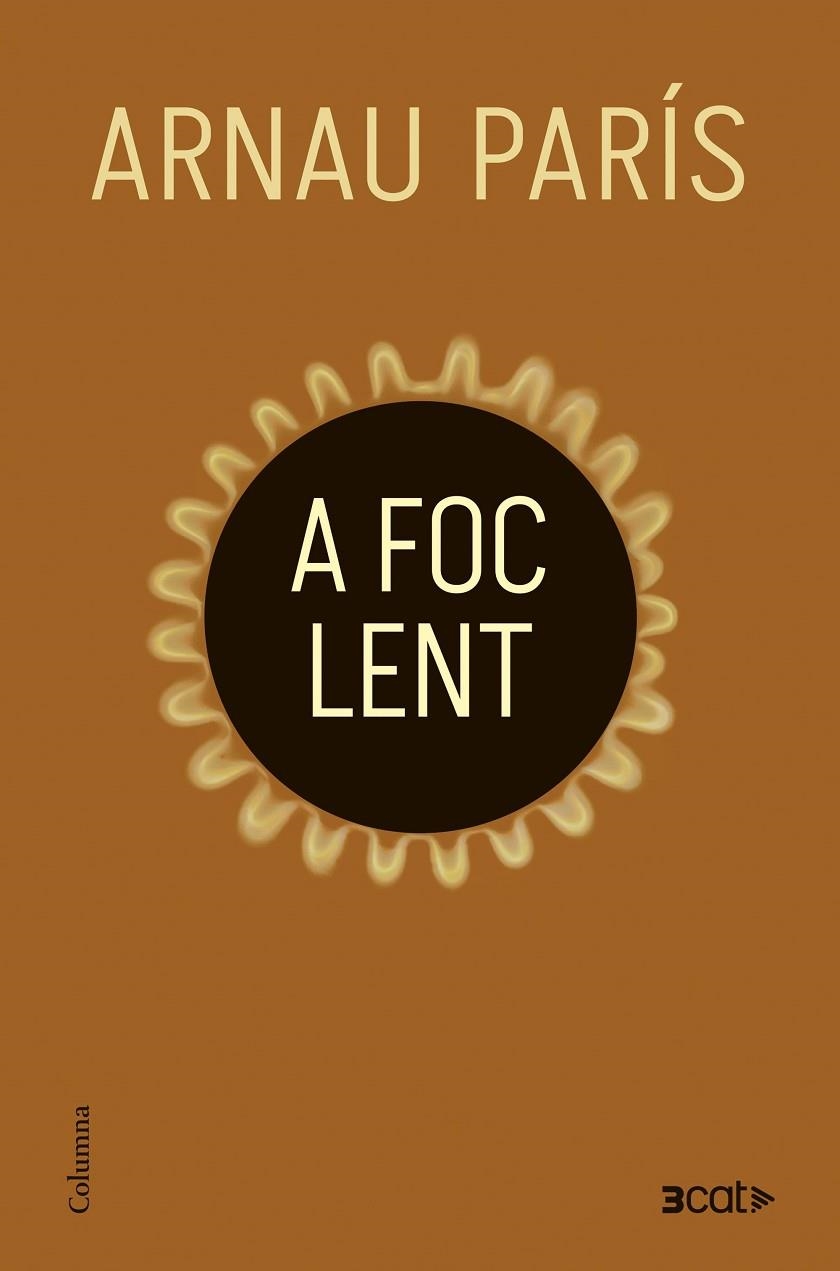 A foc lent | 9788466433440 | Arnau Paris