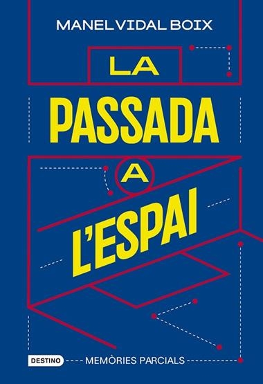 La passada a l'espai | 9788419734198 | Manel Vidal Boix