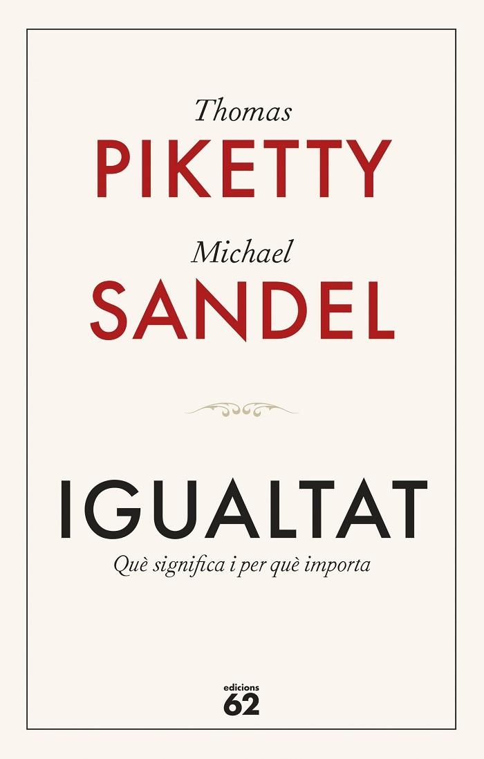 Igualtat | 9788429782547 | Thomas Piketty & Michael Sandel
