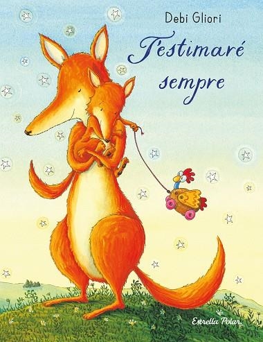 T'estimare sempre | 9788413899374 | Debi Gliori