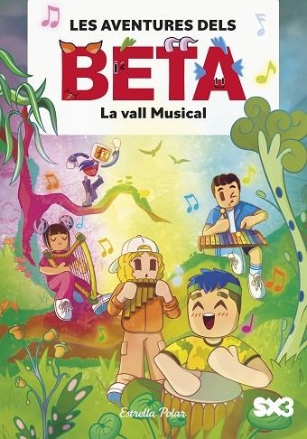 Les aventures dels Beta 03 La vall Musical | 9791387519360 | LOLA P. & ALBA ANGLES