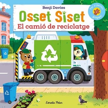 Osset Siset El camio de reciclatge | 9788413899107 | Benji Davies