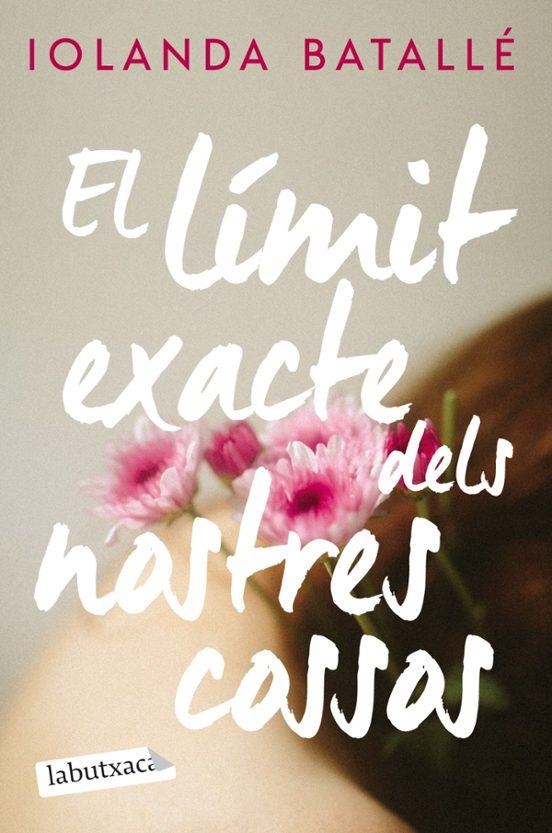 El limit exacte dels nostres cossos | 9788419971777 | Iolanda Batalle Prats