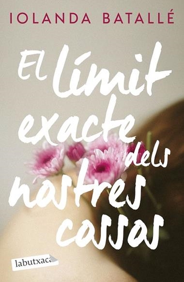El limit exacte dels nostres cossos | 9788419971777 | Iolanda Batalle Prats