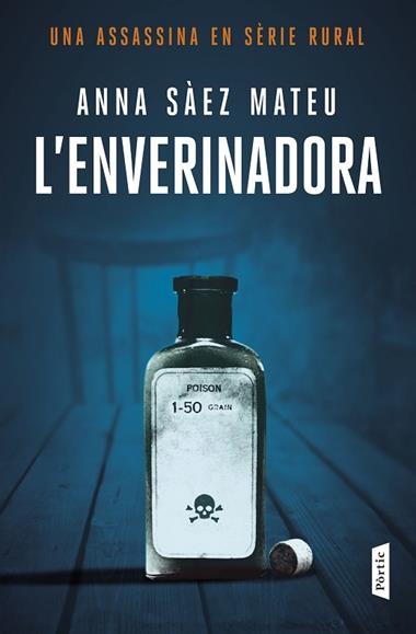 L'enverinadora | 9788498095982 | Anna Saez Mateu