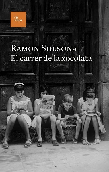 El carrer de la xocolata | 9788410488212 | Ramon Solsona