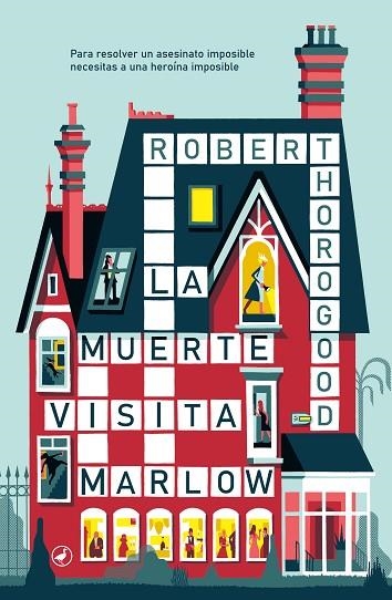 LA MUERTE VISITA MARLOW | 9788419722058 | ROBERT THOROGOOD