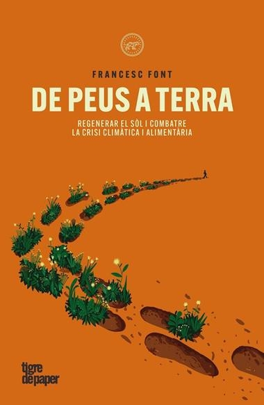 DE PEUS A TERRA | 9788418705991 | FRANCESC FONT