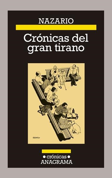 Cronicas del gran tirano | 9788433929334 | Nazario Luque