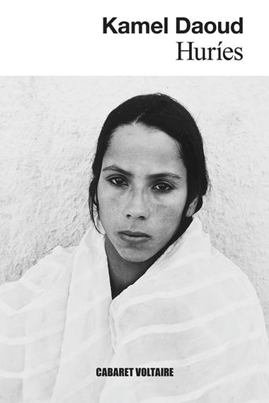 Huries | 9788419047533 | Kamel Daoud