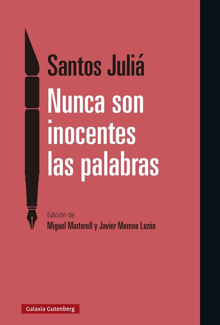 Nunca son inocentes las palabras | 9788410107878 | Santos Julia