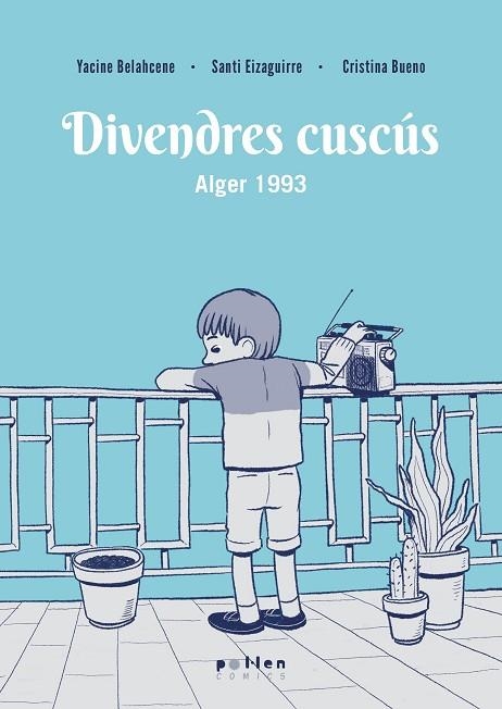 Divendres cuscus | 9788410255708 | Yacine Belahcene & Santi Eizaguirre