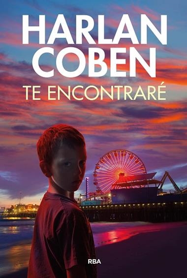 Te encontrare | 9788411323789 | Harlan Coben