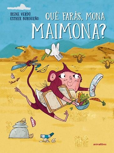 QUE FARAS MONA MAIMONA | 9788410302501 | IRENE VERDU