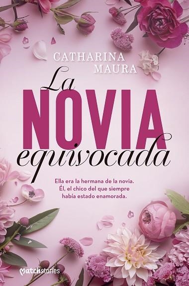 La novia equivocada | 9788408300519 | Catharina Maura