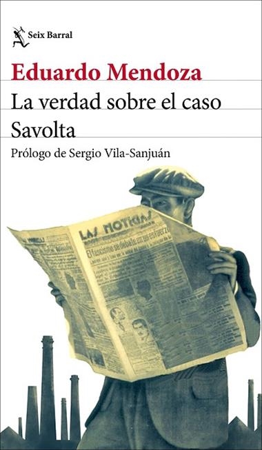 La verdad sobre el caso Savolta | 9788432244537 | Eduardo Mendoza