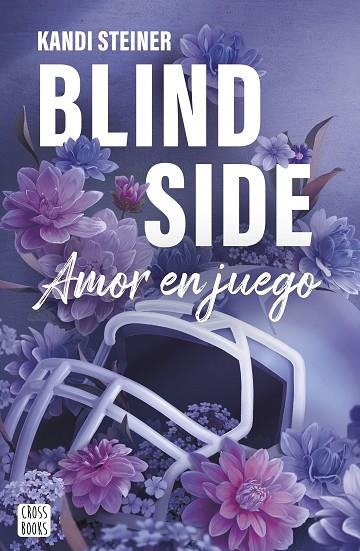 RIVALES 01 BLIND SIDE | 9788408300359 | Kandi Steiner
