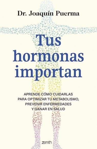 Tus hormonas importan | 9788408299349 | Joaquin Puerma