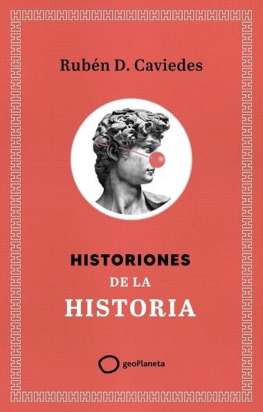 Historiones de la historia | 9788408299400 | Ruben Diaz Caviedes