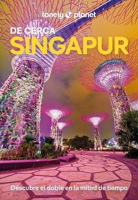 Singapur de cerca 3 | 9788408295563 | Ria de Jong