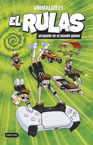 El Rulas 04 El Rulas atrapado en el mundo gamer | 9788408299462 | Animalize21