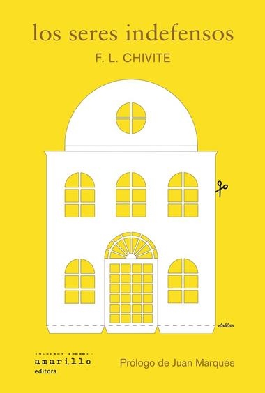 Los seres indefensos | 9788412889734 | FERNANDO LUIS CHIVITE