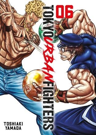 Tokyo Urban Fighters 06 | 9788410163041 | TOSHIAKI YAMADA