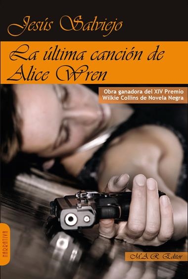 LA ULTIMA CANCION DE ALICE WREN | 9791387618025 | JESUS SALVIEJO SANCHEZ