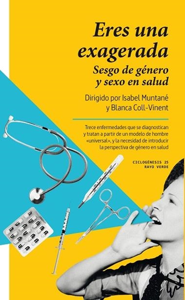 Eres una exagerada | 9788410487758 | BLANCA COLL-VINENT & ISABEL  MUNTANE