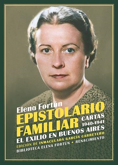 Epistolario familiar Cartas 1940 1941 | 9791387552404 | ELENA FORTUN