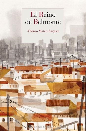 EL REINO DE BELMONTE | 9791387599041 | ALFONSO MATEO-SAGASTA