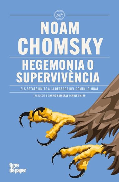 Hegemonia o supervivencia | 9788418705984 | NOAM CHOMSKY