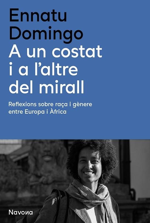 A UN COSTAT I A L'ALTRE DEL MIRALL | 9788410180314 | ENNATU DOMINGO
