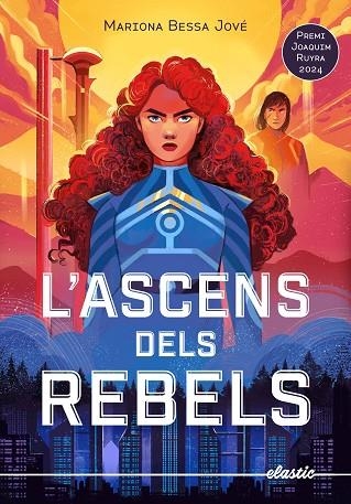 L'ASCENS DELS REBELS | 9788419478634 | MARIONA BESSA JOVE