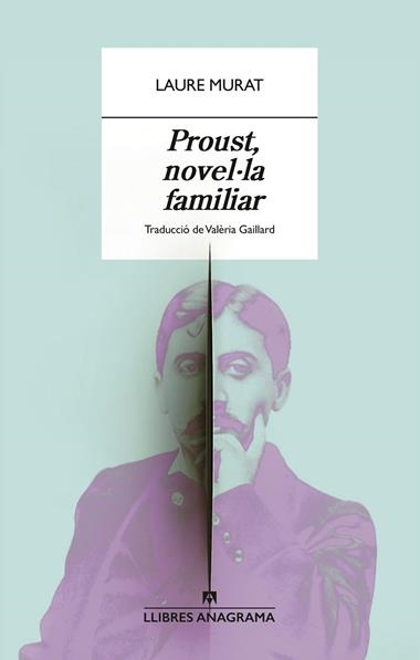 Proust novel·la familiar | 9788433929365 | Laure Murat