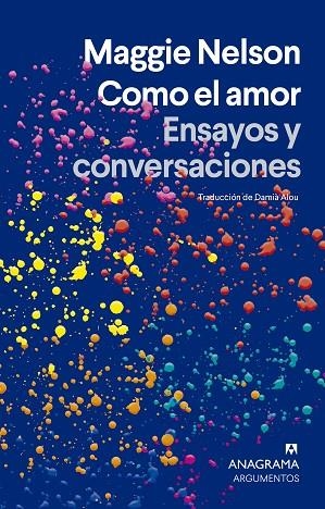 Como el amor | 9788433929259 | Maggie Nelson