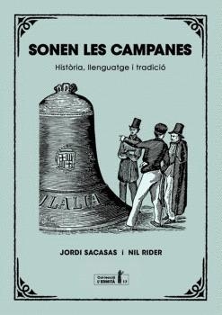Sonen les campanes | 9788412798555 | Jordi Sacasas