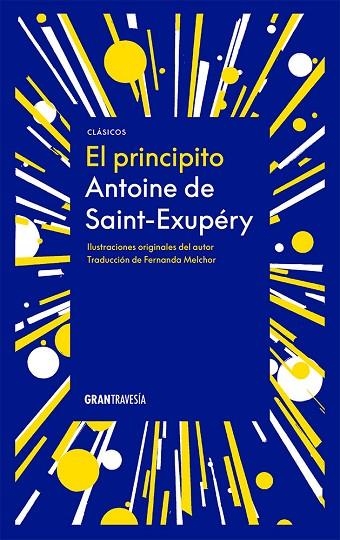 El Principito | 9786075574035 | Antoine De Saint-Exupery