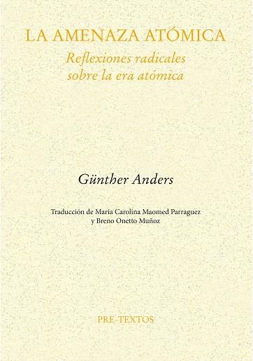 La Amenaza atomica | 9788410309395 | Gunther Anders
