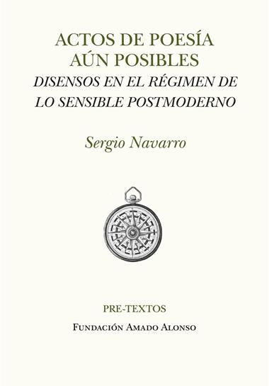 Actos de poesia aun posibles | 9788410309388 | Sergio Navarro Ramirez