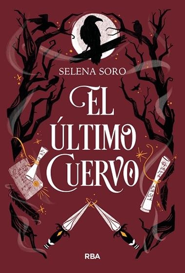 El ultimo cuervo | 9788411325523 | Selena Soro
