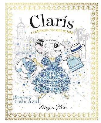 RATETA CLARIS 03 BONJOUR COSTA AZUL! | 9788468370439 | MEGAN HESS