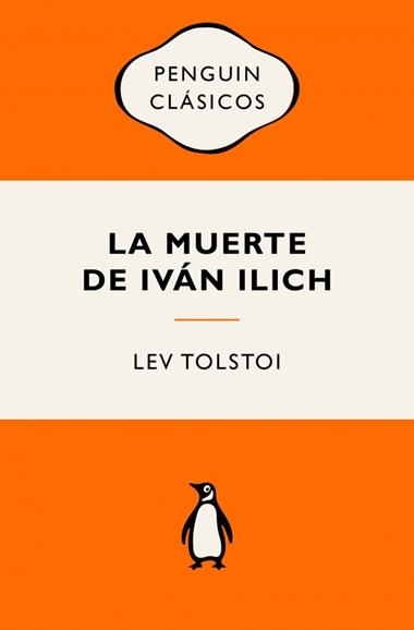 La muerte de Ivan Ilich | 9788491057338 | Lev Tolstoi
