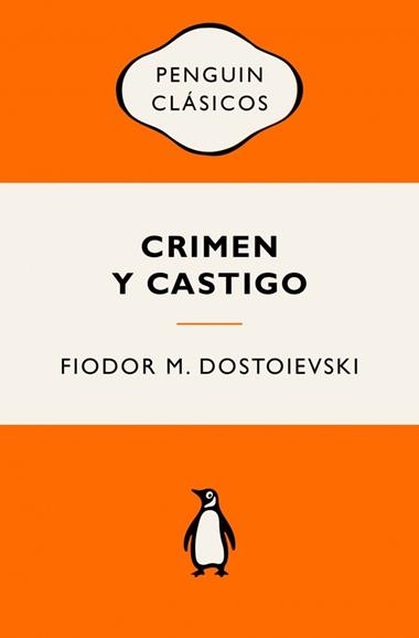 Crimen y castigo | 9788491057314 | Fiodor M. Dostoievski